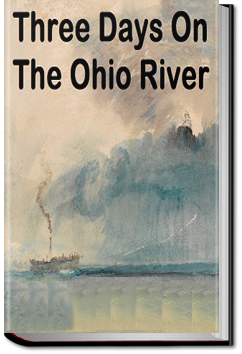 Three Days on the Ohio River | William A. Alcott